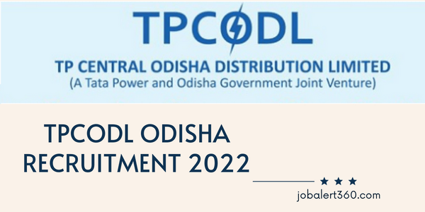 TPCODL Odisha Recruitment 2022 - Apply Now