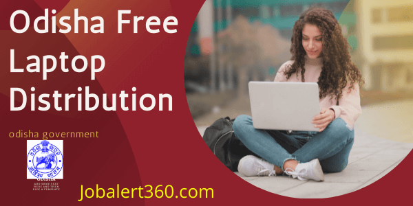Odisha Free Laptop Distribution
