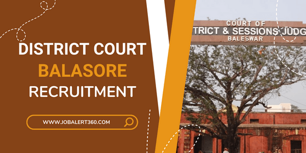 District Judge Balasore Recruitment 2022