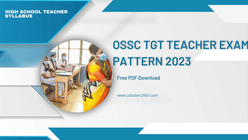 OSSC TGT Teacher Syllabus 2023