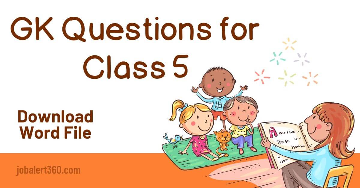 GK Questions for Class 5