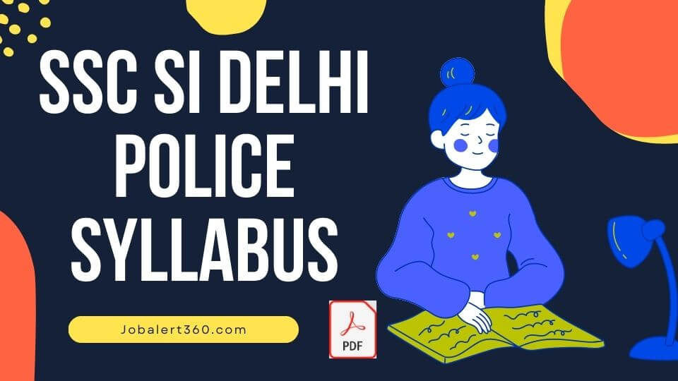 SSC SI Delhi Police Syllabus