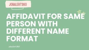 Affidavit for Same Person With Different Name Format