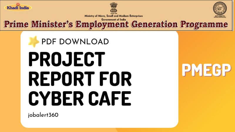 PMEGP Project Report For Cyber Cafe