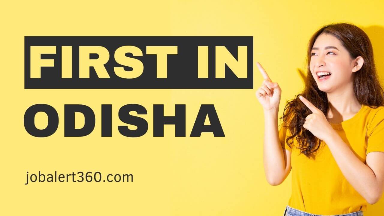 First in Odisha