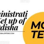 Administrative Set up of Odisha MCQ