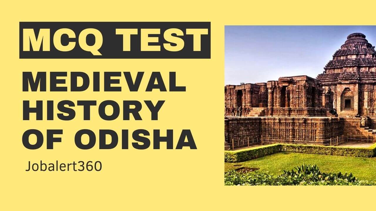 MEDIEVAL HISTORY OF ODISHA MCQ Test