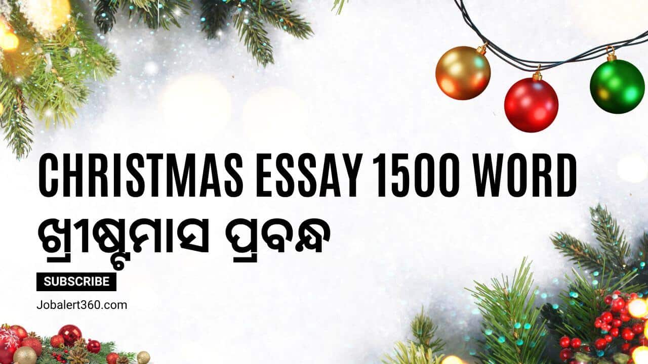 Christmas Essay in Odia 1500 words